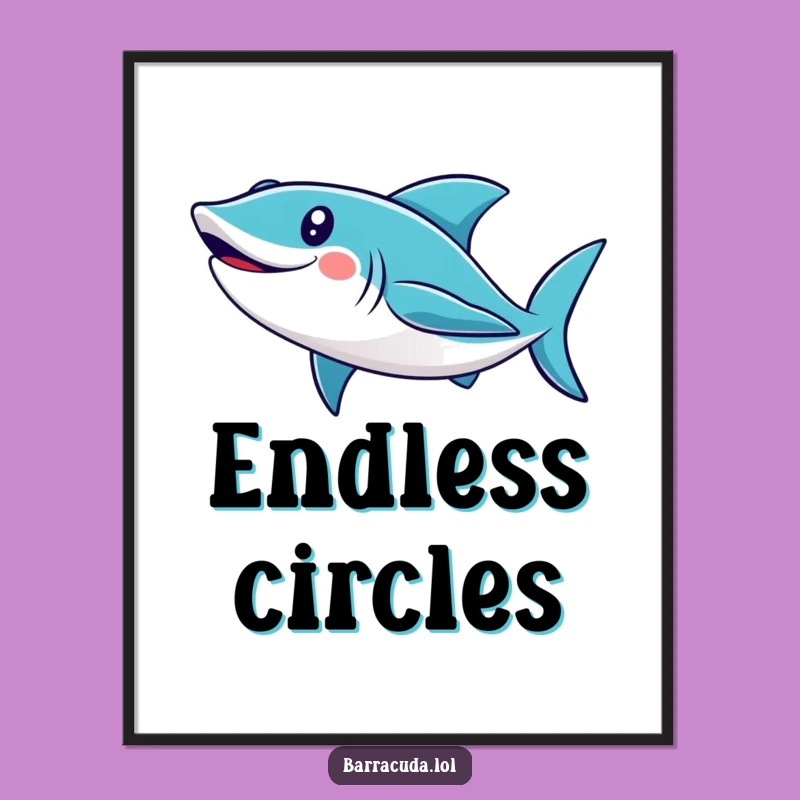 Funny Cute Barracuda Loop Poster - Vibrant & Hilarious Ocean Wall Art!