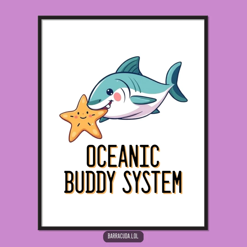 Funny Barracuda Starfish Nudge Poster - Playful Ocean Art Print Gift