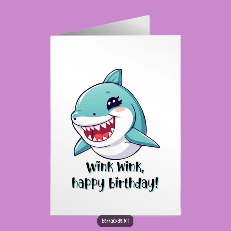 Free Printable Birthday Card: Winking Barracuda's Sharp Wit Funny Gift
