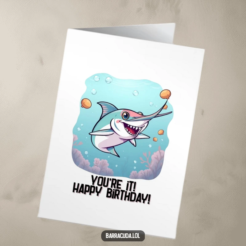Funny Free Printable Birthday Card: Energetic barracuda mid-chase, playfully playing underwater tag with a birthday grin.