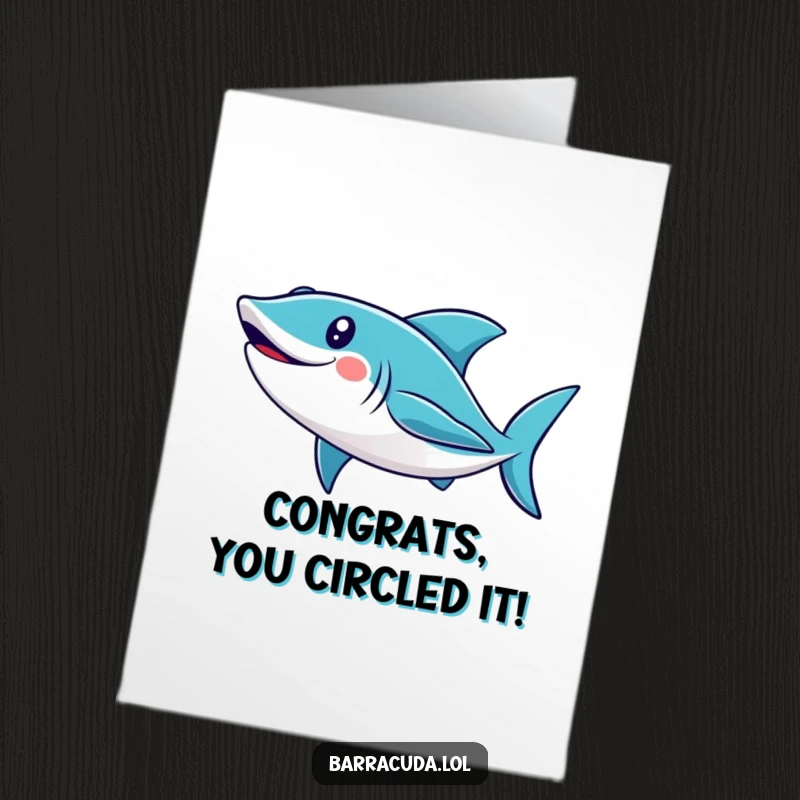 Funny Free Printable Congratulations Card: A cute barracuda with a wide smile swims in a celebratory loop.
