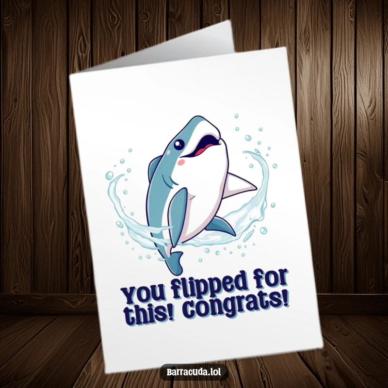 Funny Free Printable Congrats Card: A cute barracuda does a playful, silly somersault through bubbly, sparkling water.