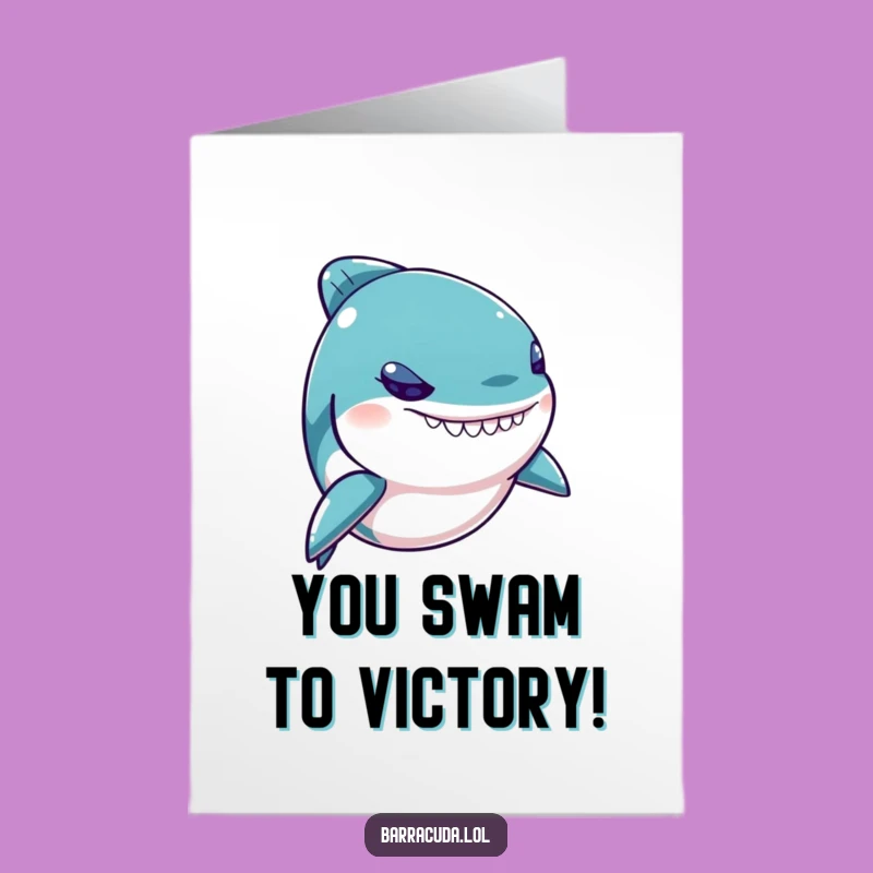 Free Printable Congrats Card: Funny Kawaii Barracuda, Awesome Downloadable Gift for Any Occasion
