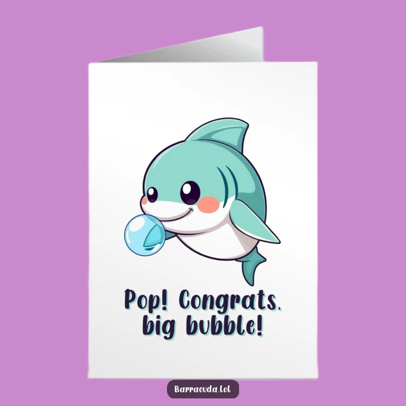 Free Printable Congrats Card: Kawaii Barracuda Bubble Play, Humorous Cheer Gift