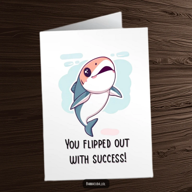 Funny Free Printable Congratulations Card: Kawaii Barracuda Performing a Playful Flip, Celebrating Your Success