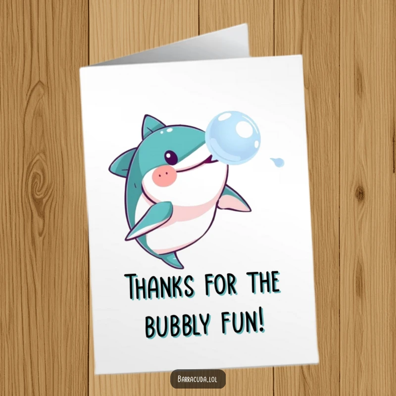 Funny Free Printable Barracuda Thank You Card: A cheerful fish bubbles with gratitude, chasing a soap bubble.
