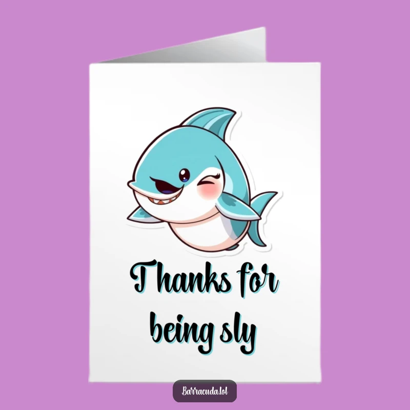 Free Printable Thank You Card: Winking Barracuda Appreciation Greeting - Funny Downloadable Gift