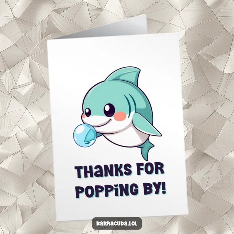 Funny Free Printable Thank You Card: Kawaii barracuda gently nudging a floating bubble with its nose.